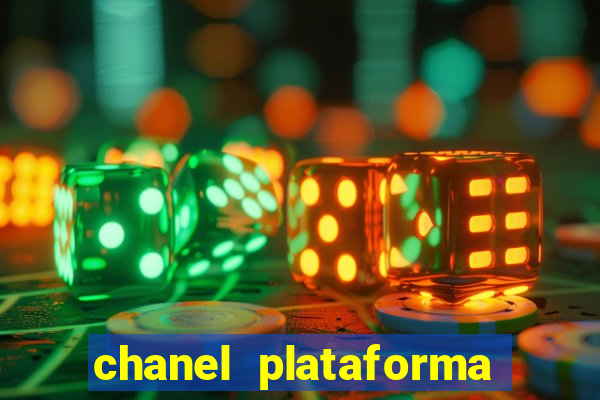 chanel plataforma de jogos